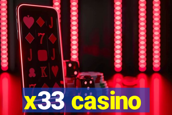 x33 casino